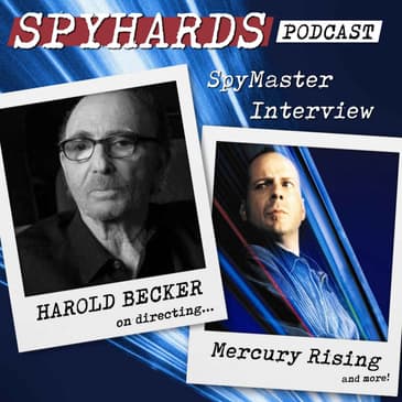 Harold Becker on Mercury Rising - SpyMaster Interview #122