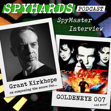 Grant Kirkhope on GoldenEye 007 - SpyMaster Interview #126