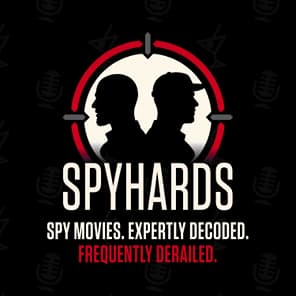 SpyHards - A Spy Movie Podcast
