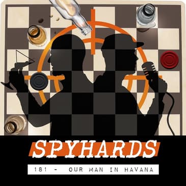 181. Our Man in Havana (1959) - Guest: Lachlan Page, author of Magical Disinformation