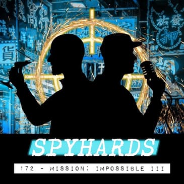 172. Mission: Impossible III (2006) - Guest: Scott Mantz, film critic, producer &amp; co-host of Enterprise Incidents