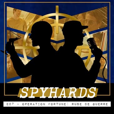 207. Operation Fortune: Ruse de Guerre (2023) - Guest: Kathryn Vinclaire, voice actor &amp; casting director