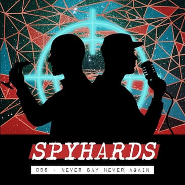 096. Never Say Never Again (1983) - Guest: Phil Nobile Jr., Editor-in-Chief of Fangoria