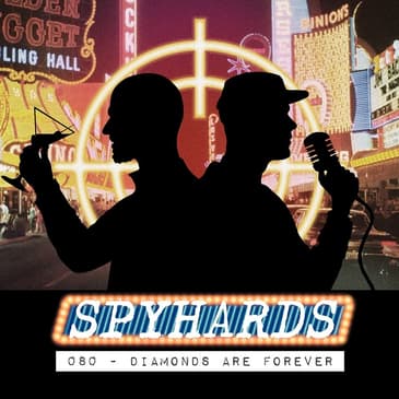 080. Diamonds Are Forever (1971) - Guest: Tyler Orton from Subspace Transmissions