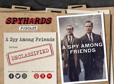 A Spy Among Friends DECLASSIFIED - Guest: Jeff Quest of The le Carré Cast and Spy Write