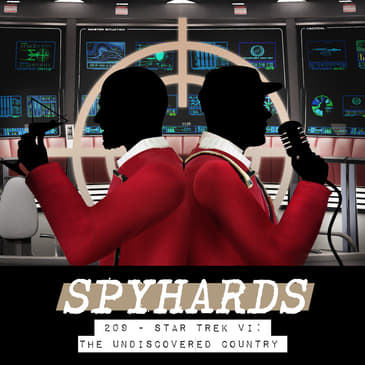 209. Star Trek VI: The Undiscovered Country (1991) - Guest: Andrew Secunda from Star Trek: The Next Conversation