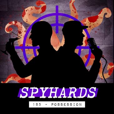 185. Possession (1981) - Guest: Phil Nobile Jr., Editor-in-Chief of Fangoria