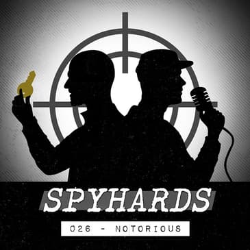 026. Notorious (1946) - Guest: Kay Andrews-Kuhn