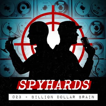 023. Billion Dollar Brain (1967) - Shane Whaley from Spybrary