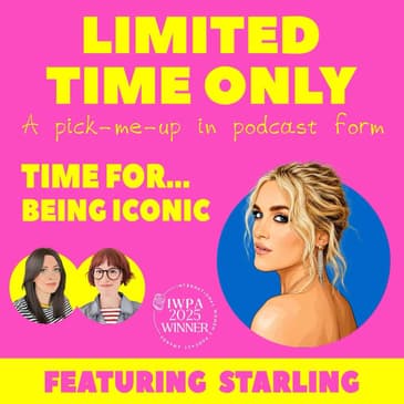 Time for...Being Iconic (featuring Starling)