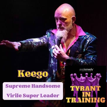 Keego - Supreme Handsome Virile Super Leader