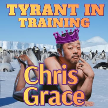 Chris Grace Flees His Kingdom to Antarctica