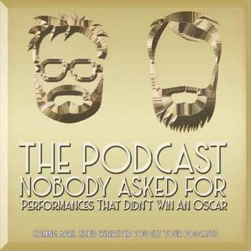 Performances That Didn't Win An Oscar