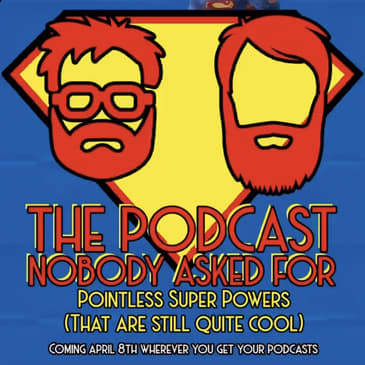 Pointless Super Powers (That Are Still Quite Cool)