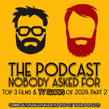 Top 3 Films &amp; TV Shows of 2024: Part 2