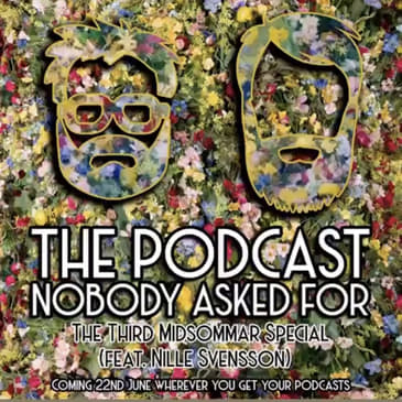 The Third Midsommar Special (feat. Nille Svensson)
