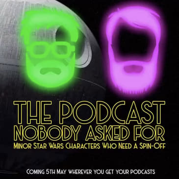 Minor Star Wars Characters Who Need A Spin-Off