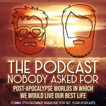 Post-Apocalypse Worlds In Which We Could Live Our Best Life