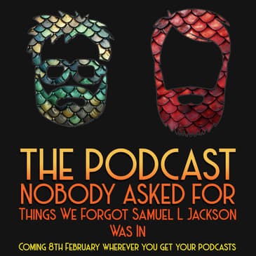 Things We Forgot Samuel L Jackson Was In