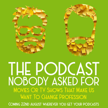 Movies Or TV Shows That Make Us Want To Change Profession