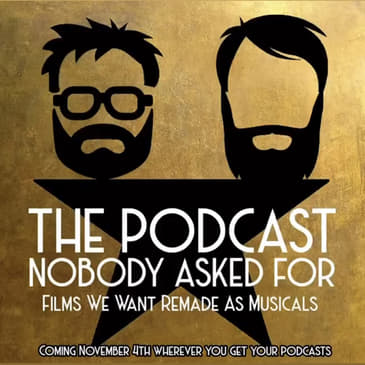 Films That Should Be Remade As A Musical