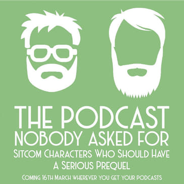 Sitcom Characters Who Should Have A Serious Prequel