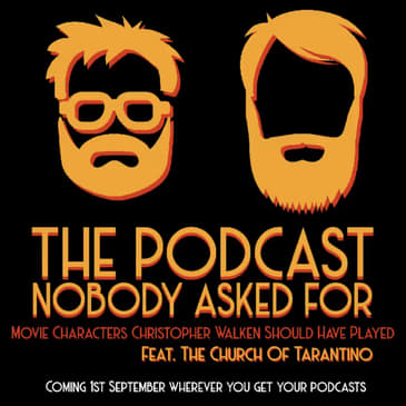 Movie Characters Christopher Walken Should Have Played (feat. The Church of Tarantino)