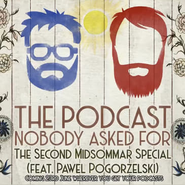 The Second Midsommar Special (feat. Pawel Pogorzelski)