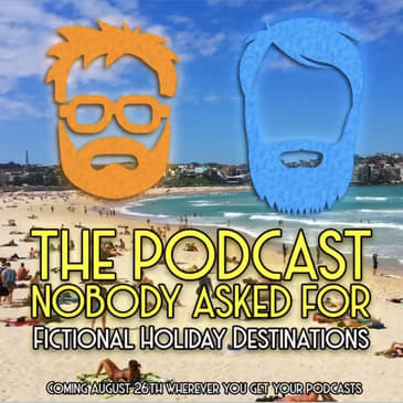 Fictional Holiday Destinations