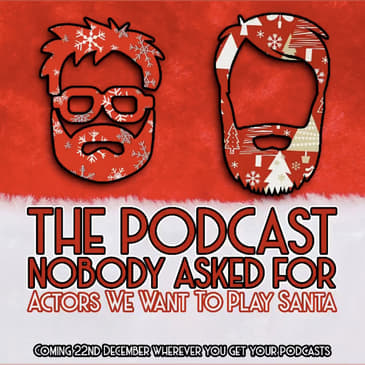 Actors We Want To See Play Santa