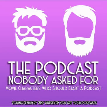 Movie Characters Who Should Start A Podcast