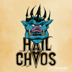 Hail Chaos