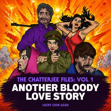 The Chatterjee Files