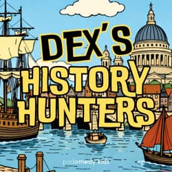 Dex's History Hunters