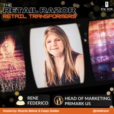 Primark’s US Expansion | Rene Federico on Retail Growth & In Store Strategy
