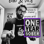 Episode 97: Season 5 Finale - One Year Sober