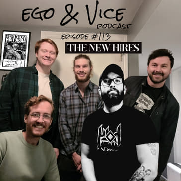Episode 113: The New Hires