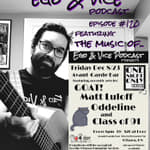 Episode 120: Pre-show Episode - Featuring the music of Class of 91, Oddeline, Matt Luloff and GOAT!