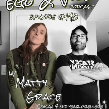 Episode 140: Matty Grace
