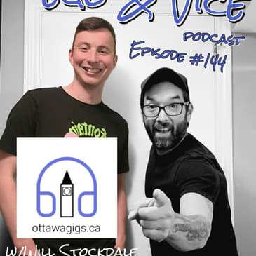 Episode 144: Will Stockdale of Ottawagigs.ca