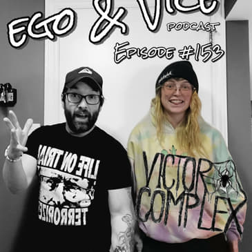 Episode 153: Victor Complex