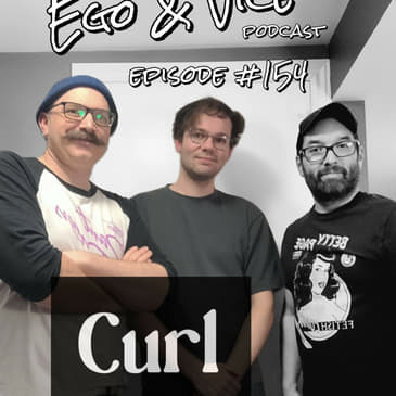 Episode 154: Curl
