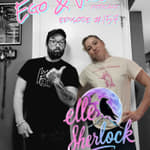 Episode 157: Elle Sherlock