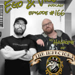 Episode 166: Chris Hawkeye of The Infectors