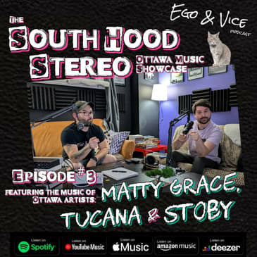 Episode 3: South Hood Stereo - Matty Grace, Tucana & Stoby