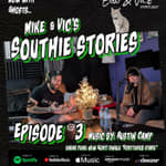 Episode 3: Southie Stories Ep#3