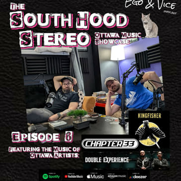 Episode 6: South Hood Stereo Ep#6