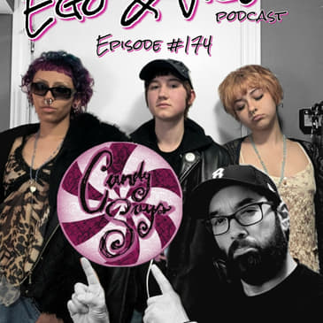 Episode 174: Candy Says