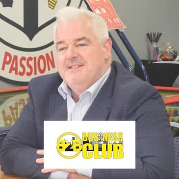 S1 Ep6: B2B meets Tim Andrews MBE: From Apprentice to Birmingham Legend
