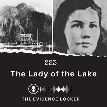 223: The Lady of the Lake, Hallie Illingworth | USA